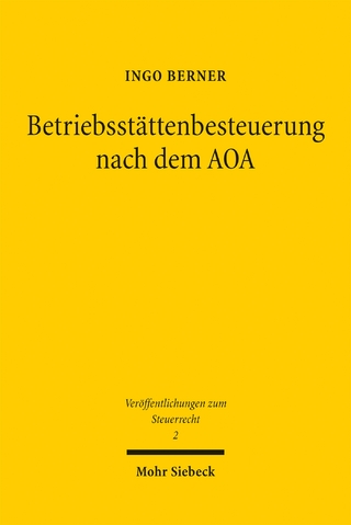 Betriebsstättenbesteuerung nach dem AOA