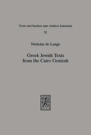 Greek Jewish Texts from the Cairo Geniza