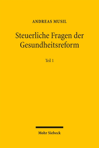 Steuerliche Fragen der Gesundheitsreform