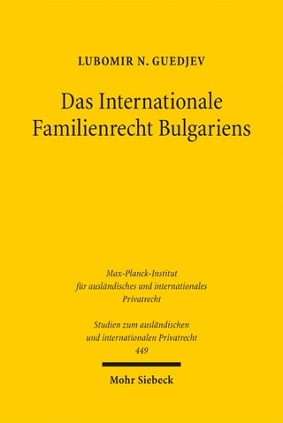 Das Internationale Familienrecht Bulgariens