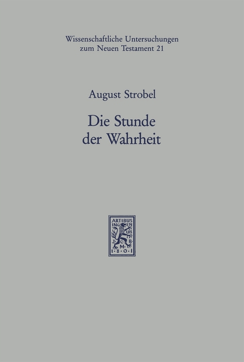 Die Stunde der Wahrheit - August Strobel