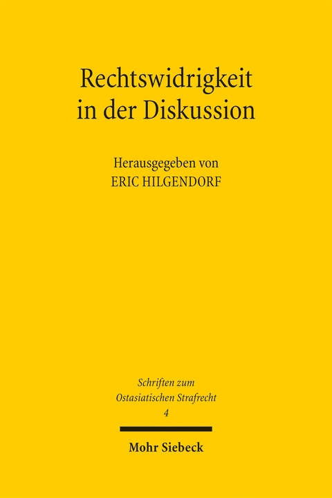 Rechtswidrigkeit in der Diskussion - 