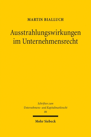 Ausstrahlungswirkungen im Unternehmensrecht
