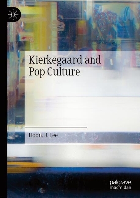 Kierkegaard and Pop Culture