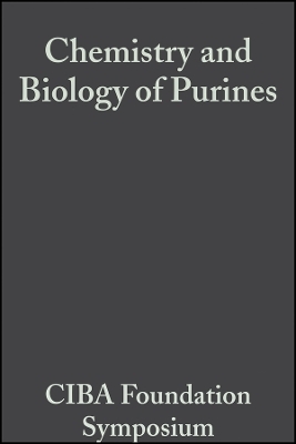 Ciba Foundation Symposium – Chemistry and Biology of Purines