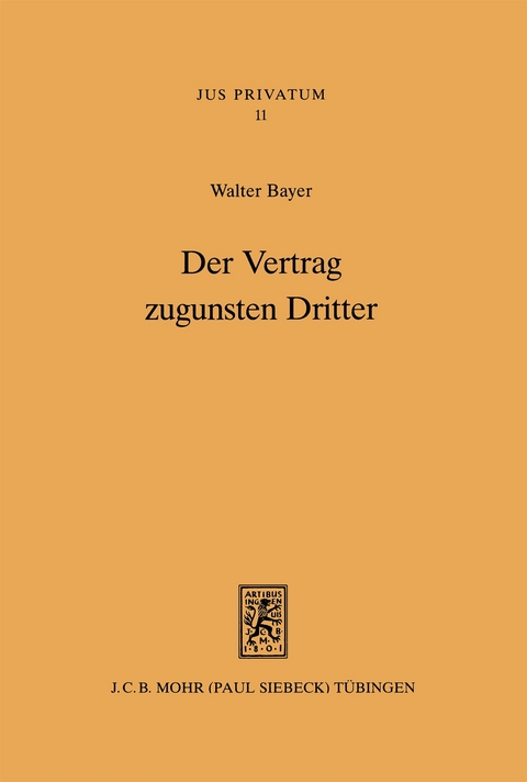Der Vertrag zugunsten Dritter - Walter Bayer