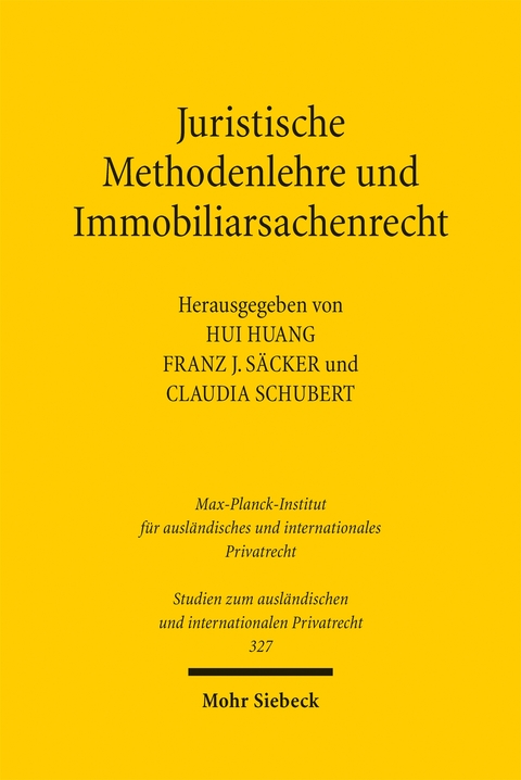 Juristische Methodenlehre und Immobiliarsachenrecht - 