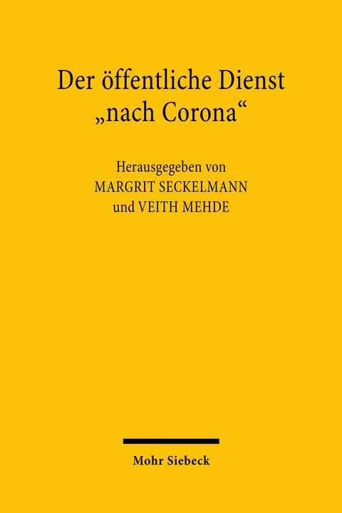Der &ouml;ffentliche Dienst "nach Corona" - 