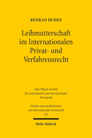 Leihmutterschaft im Internationalen Privat- und Verfahrensrecht