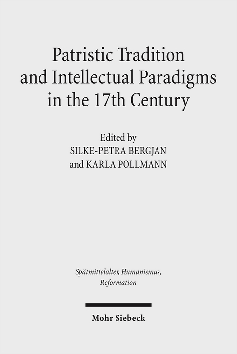 Patristic Tradition and Intellectual Paradigms in the 17th Century - 