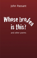 Whose broken is this? - John Passant