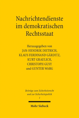 Nachrichtendienste im demokratischen Rechtsstaat