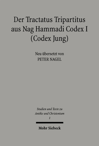 Der Tractatus Tripartitus aus Nag Hammadi Codex I (Codes Jung)