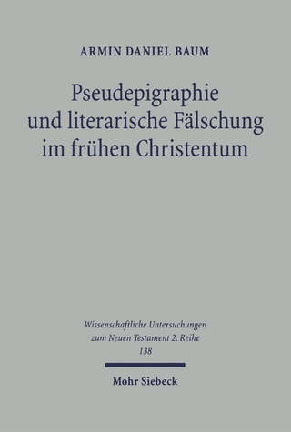 Pseudepigraphie und literarische Fälschung im frühen Christentum