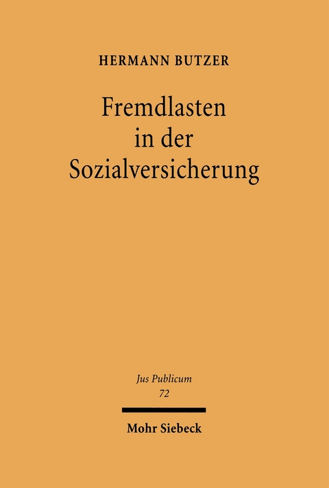 Fremdlasten in der Sozialversicherung - Hermann Butzer