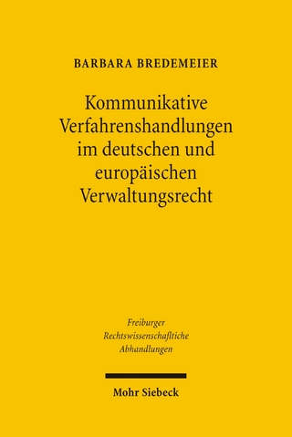Kommunikative Verfahrenshandlungen im deutschen und europäischen Verwaltungsrecht