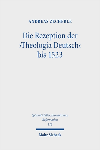 Die Rezeption der 'Theologia Deutsch' bis 1523