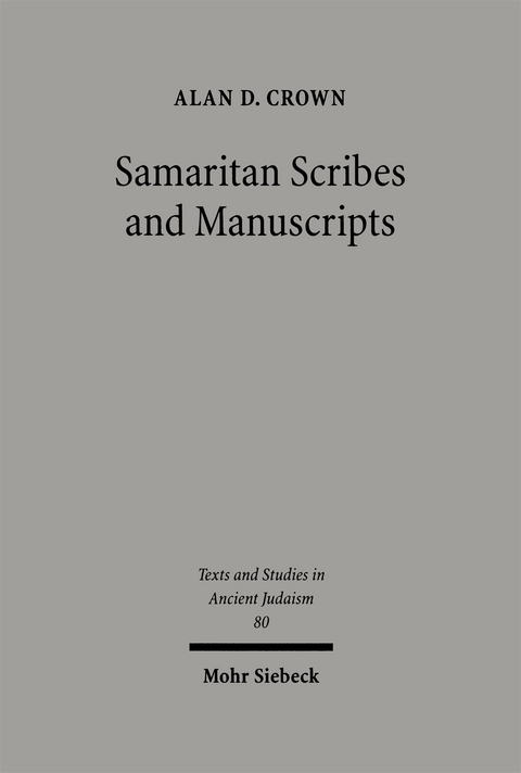 Samaritan Scribes and Manuscripts - Alan D. Crown