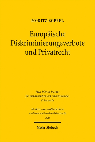 Europäische Diskriminierungsverbote und Privatrecht