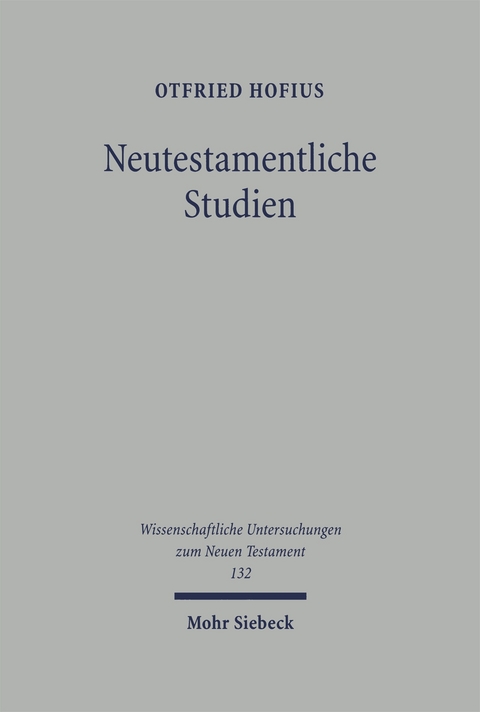 Neutestamentliche Studien - Otfried Hofius