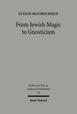 From Jewish Magic to Gnosticism