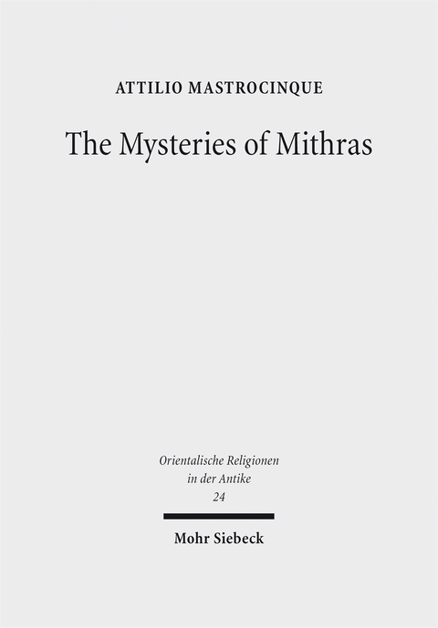 The Mysteries of Mithras - Attilio Mastrocinque
