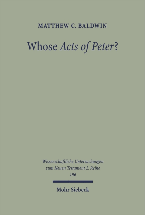 Whose Acts of Peter? - Matthew C. Baldwin