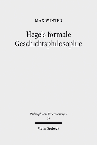 Hegels formale Geschichtsphilosophie