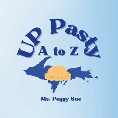 UP Pasty A to Z - MS Peggy Sue