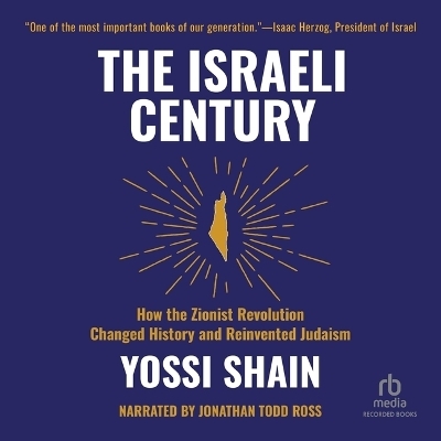 The Israeli Century - Yossi Shain