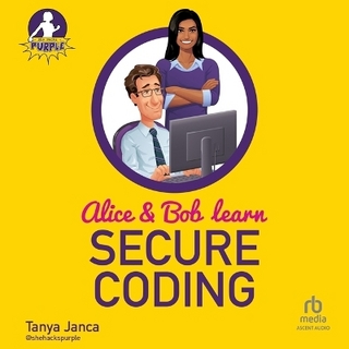 Alice and Bob Learn Secure Coding