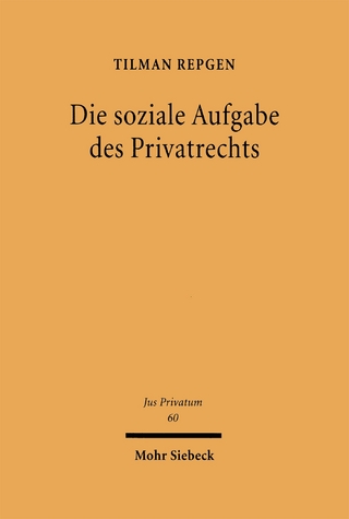 Die soziale Aufgabe des Privatrechts