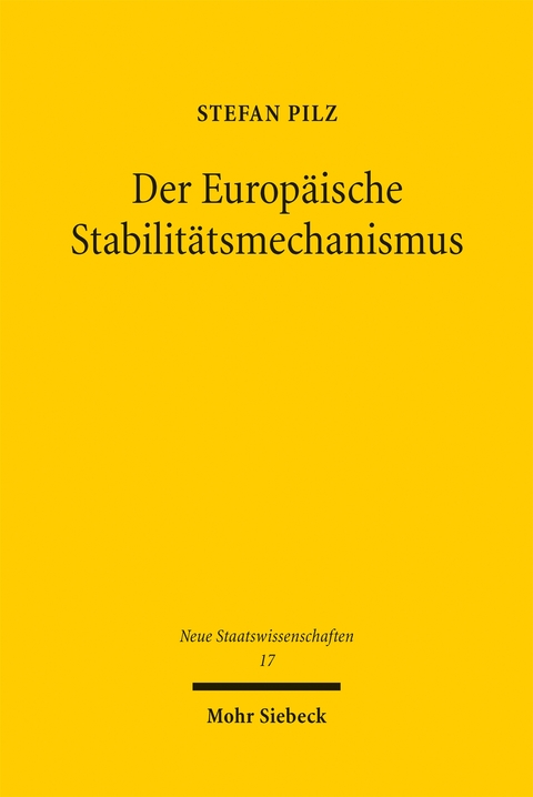 Der Europäische Stabilitätsmechanismus - Stefan Pilz
