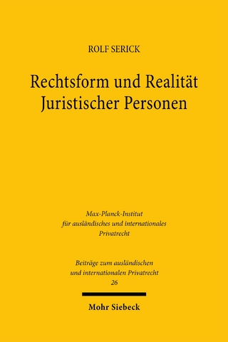 Rechtsform und Realität Juristischer Personen