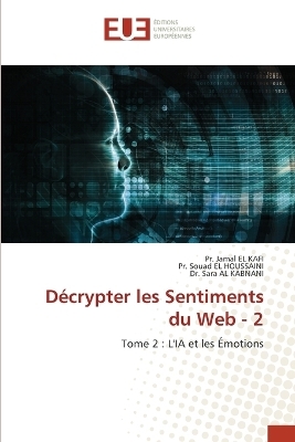 Décrypter les Sentiments du Web - 2