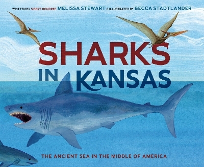 Sharks in Kansas - Melissa Stewart