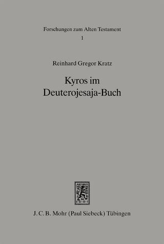 Kyros im Deuterojesaja-Buch