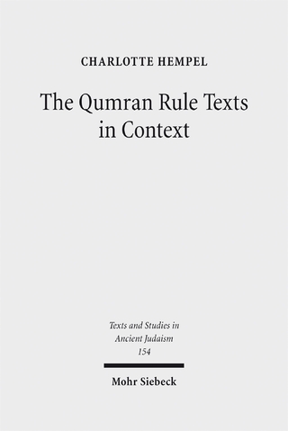 The Qumran Rule Texts in Context