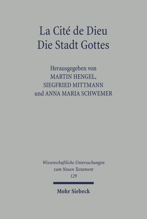 La Cit&eacute; de Dieu / Die Stadt Gottes - 