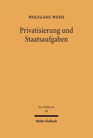 Privatisierung und Staatsaufgaben