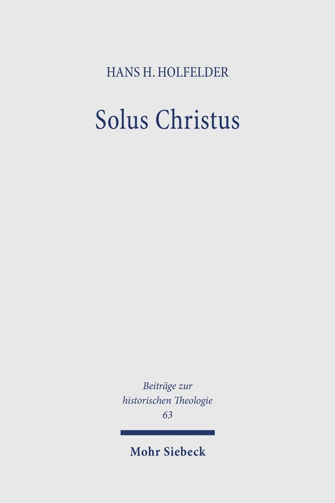 Solus Christus - Hans H Holfelder
