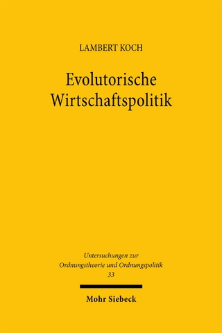 Evolutorische Wirtschaftspolitik