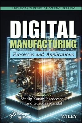 Digital Manufacturing - 