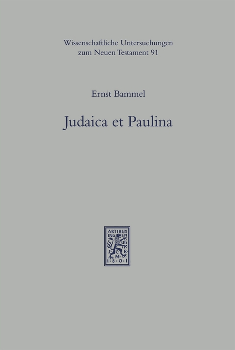 Judaica et Paulina - Ernst Bammel