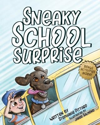 Sneaky School Surprise