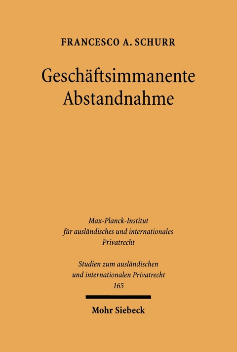 Gesch&auml;ftsimmanente Abstandnahme - Francesco A. Schurr