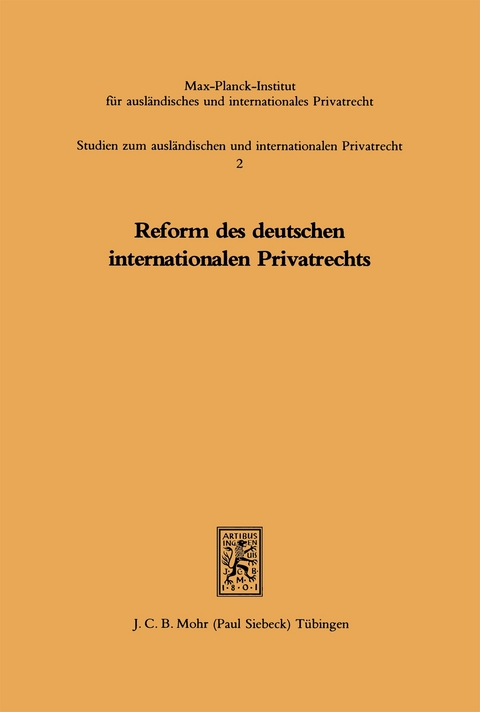 Reform des deutschen internationalen Privatrechts - 