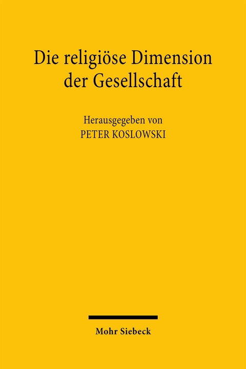 Die religiöse Dimension der Gesellschaft - 