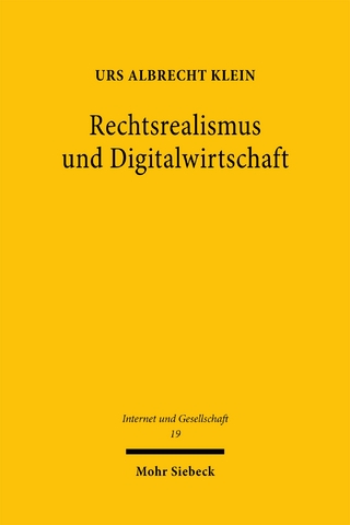 Rechtsrealismus und Digitalwirtschaft