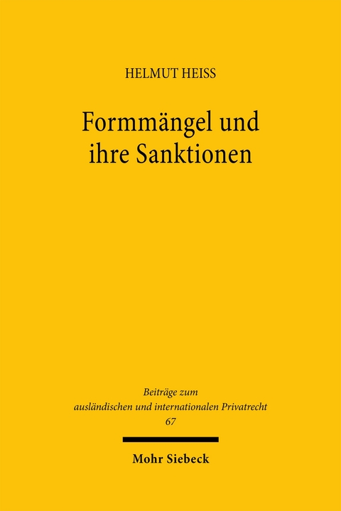 Formmängel und ihre Sanktionen - Helmut Heiss